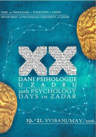 Dani psihologije u Zadru - Međunarodni znanstveno-stručni skup Odjela za psihologiju Sveučilišta u Zadru od 19. do 21. svibnja 2016.